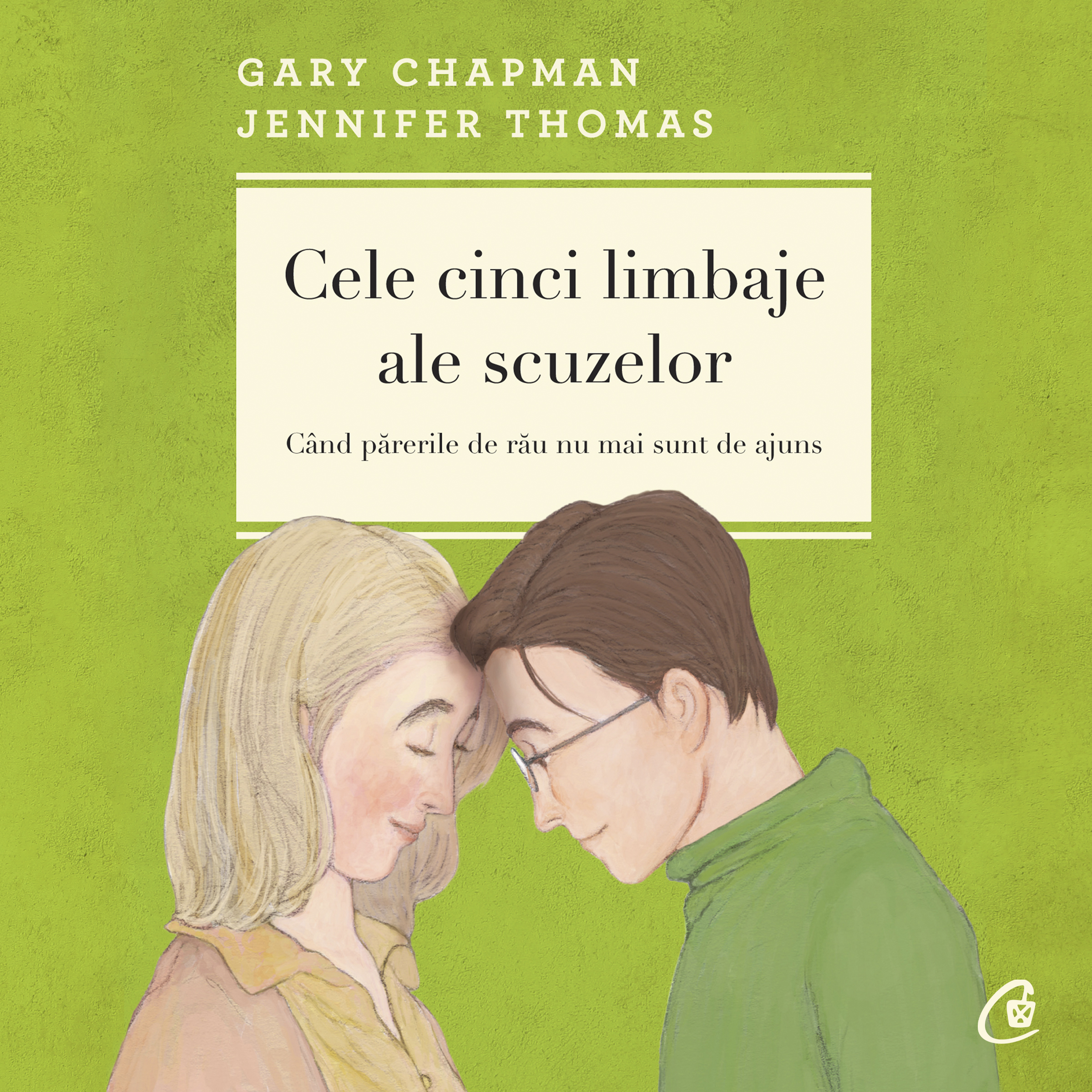 Ebook Cele cinci limbaje ale scuzelor